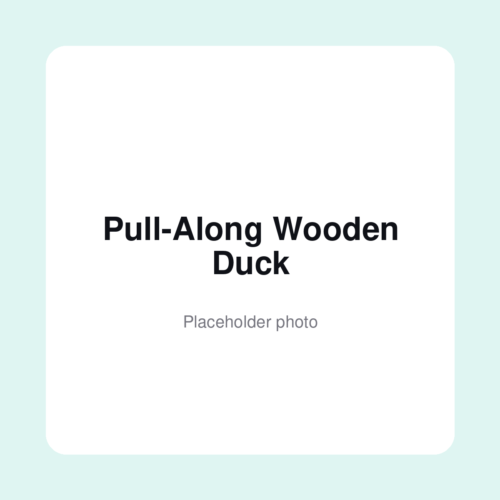 Pull-Along Wooden Duck - placeholder photo Pull-Along Wooden Duck, placeholder photo